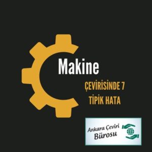 Makine Çevirisi